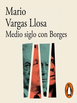 cover image of Medio siglo con Borges